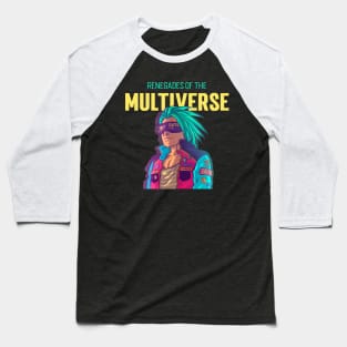 "Renegades of the Multiverse" - 6 of 6 Baseball T-Shirt